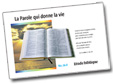 L'tude biblique 'La Parole qui donne la vie